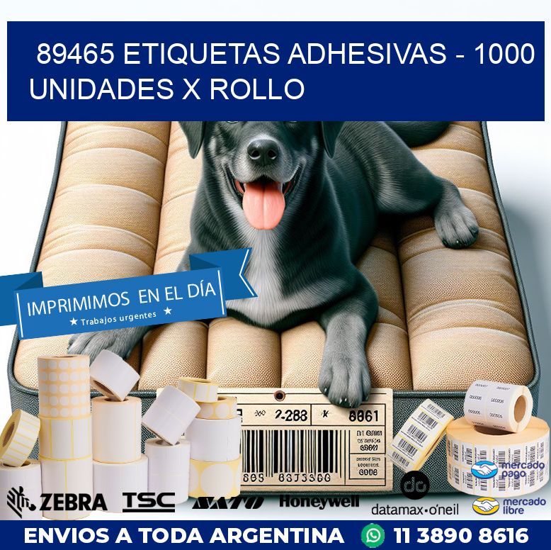 89465 ETIQUETAS ADHESIVAS – 1000 UNIDADES X ROLLO