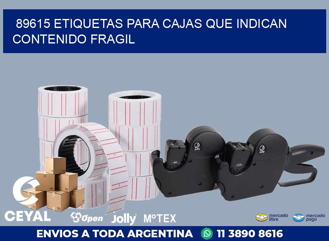 89615 ETIQUETAS PARA CAJAS QUE INDICAN CONTENIDO FRAGIL