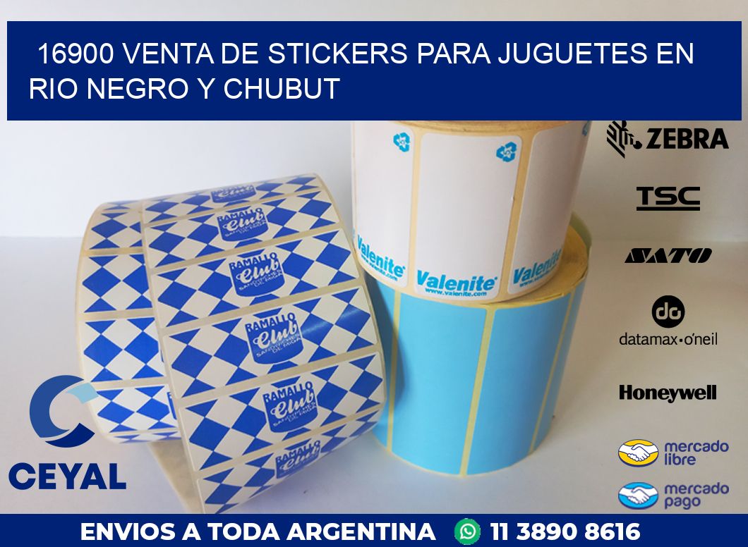 16900 VENTA DE STICKERS PARA JUGUETES EN RIO NEGRO Y CHUBUT