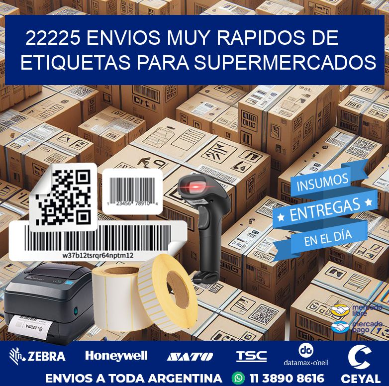 22225 ENVIOS MUY RAPIDOS DE ETIQUETAS PARA SUPERMERCADOS