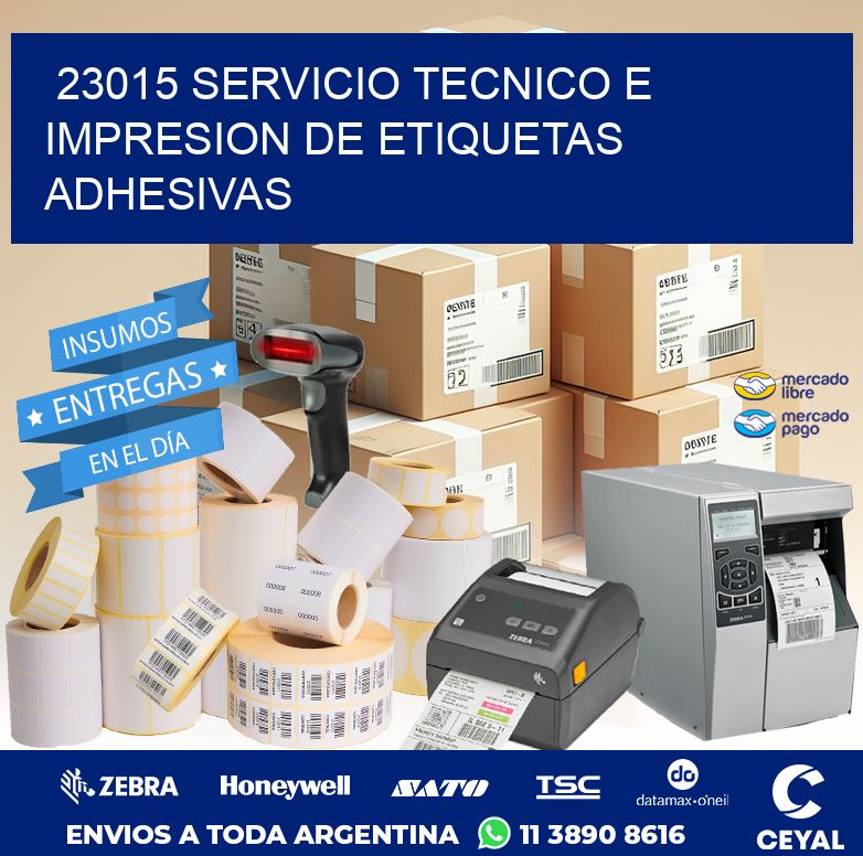 23015 SERVICIO TECNICO E IMPRESION DE ETIQUETAS ADHESIVAS