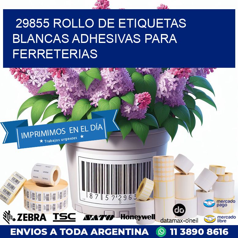 29855 ROLLO DE ETIQUETAS BLANCAS ADHESIVAS PARA FERRETERIAS