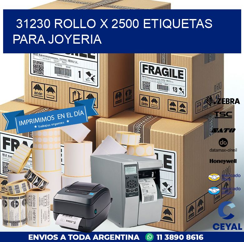 31230 ROLLO X 2500 ETIQUETAS PARA JOYERIA