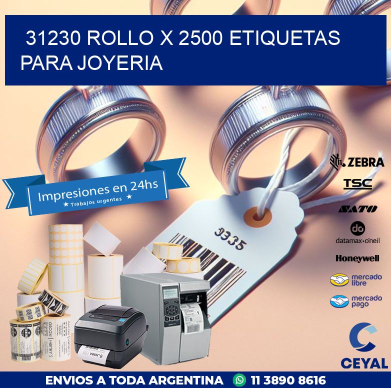31230 ROLLO X 2500 ETIQUETAS PARA JOYERIA