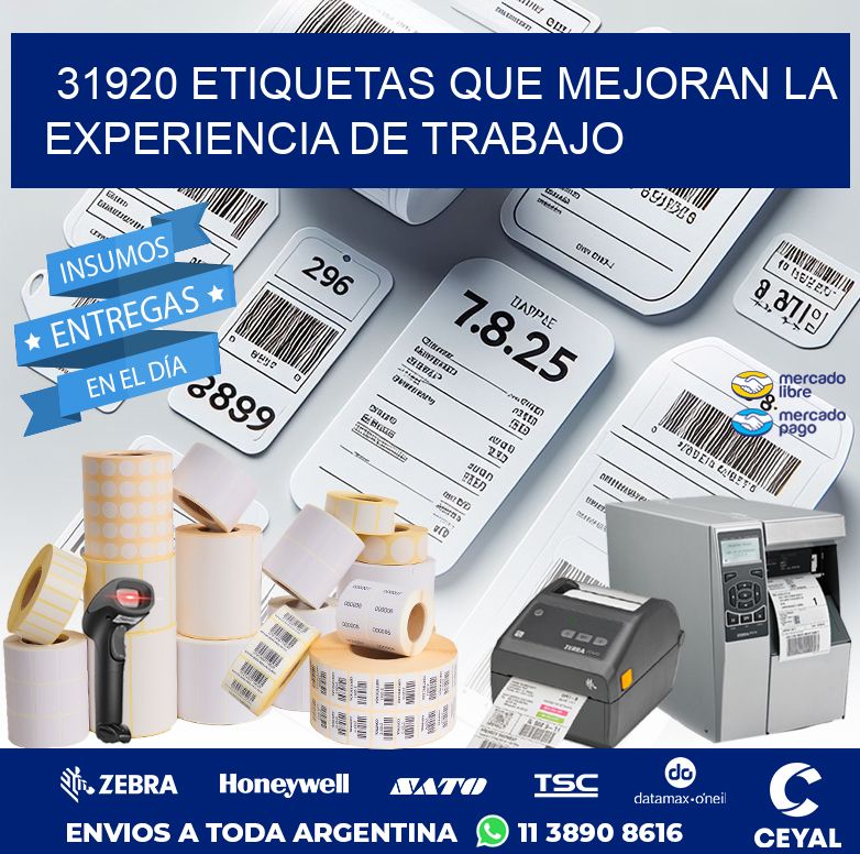 31920 ETIQUETAS QUE MEJORAN LA EXPERIENCIA DE TRABAJO