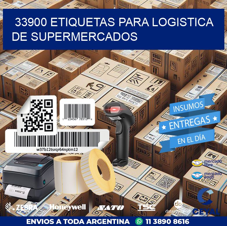 33900 ETIQUETAS PARA LOGISTICA DE SUPERMERCADOS