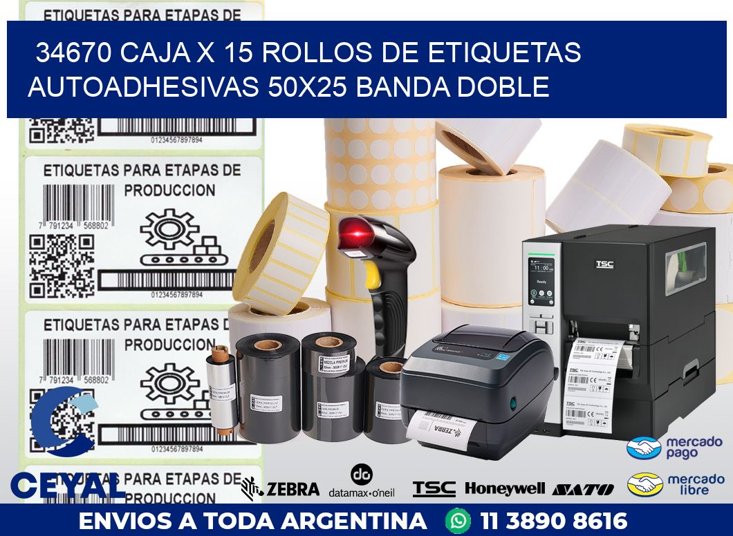 34670 CAJA X 15 ROLLOS DE ETIQUETAS AUTOADHESIVAS 50X25 BANDA DOBLE