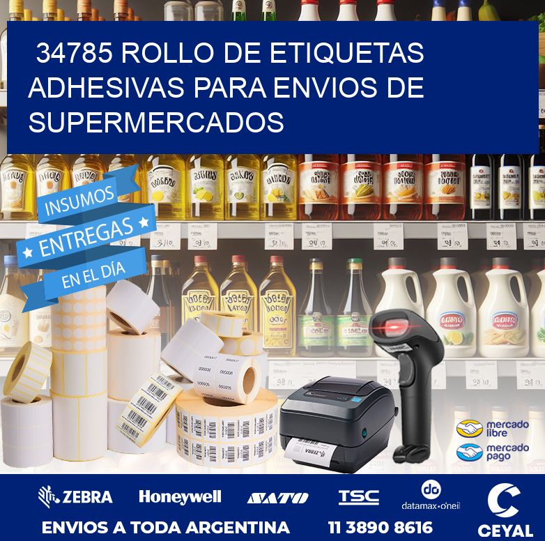 34785 ROLLO DE ETIQUETAS ADHESIVAS PARA ENVIOS DE SUPERMERCADOS