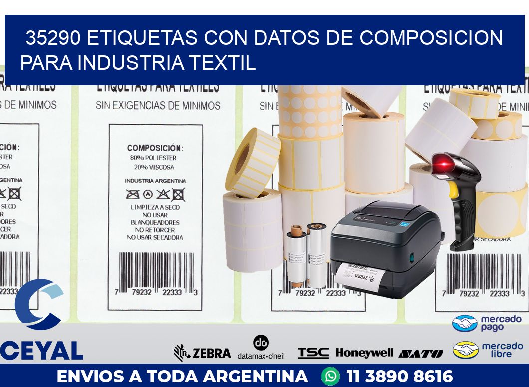 35290 ETIQUETAS CON DATOS DE COMPOSICION PARA INDUSTRIA TEXTIL