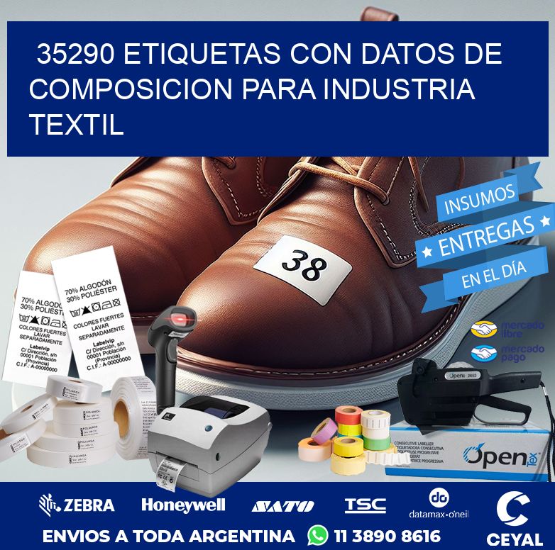 35290 ETIQUETAS CON DATOS DE COMPOSICION PARA INDUSTRIA TEXTIL