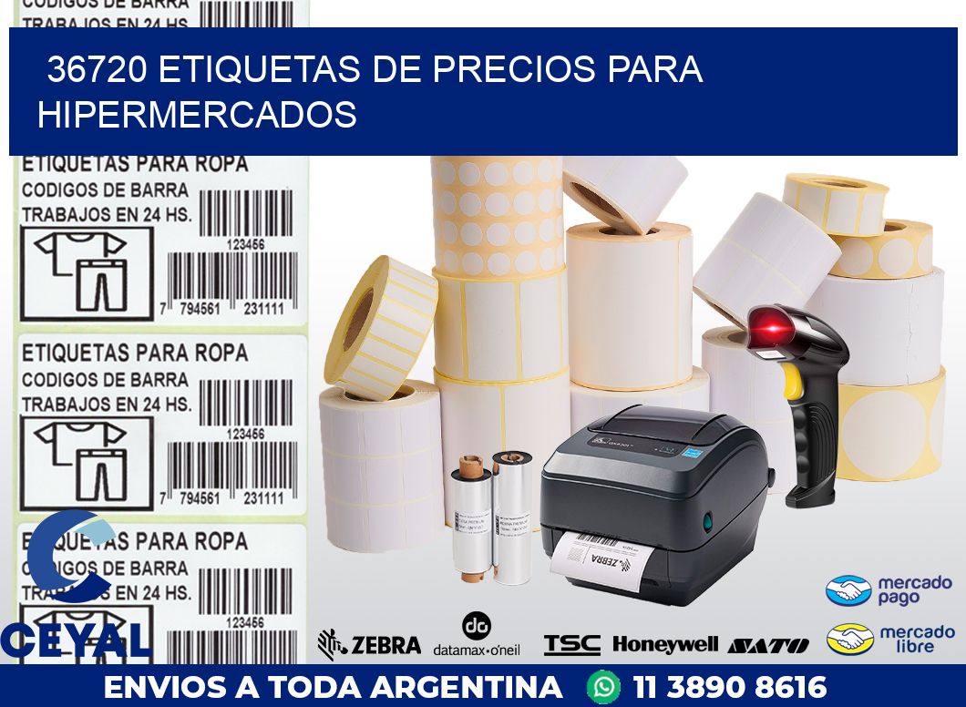 36720 ETIQUETAS DE PRECIOS PARA HIPERMERCADOS