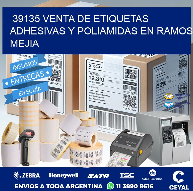 39135 VENTA DE ETIQUETAS ADHESIVAS Y POLIAMIDAS EN RAMOS MEJIA