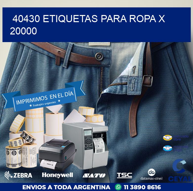 40430 ETIQUETAS PARA ROPA X 20000
