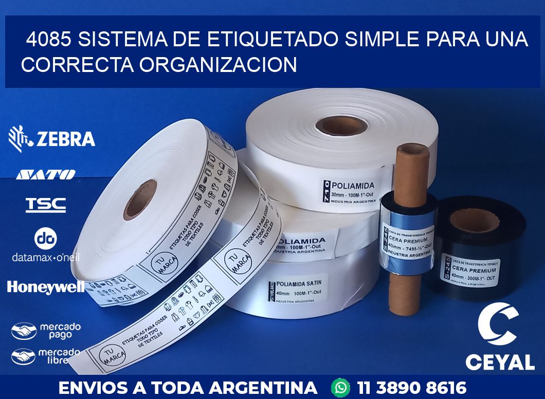 4085 SISTEMA DE ETIQUETADO SIMPLE PARA UNA CORRECTA ORGANIZACION