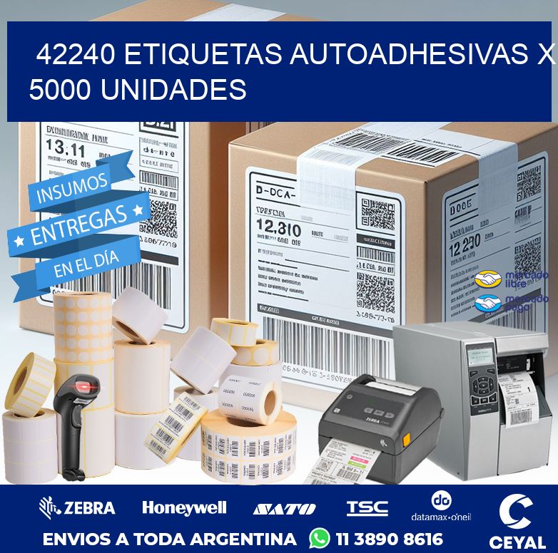 42240 ETIQUETAS AUTOADHESIVAS X 5000 UNIDADES