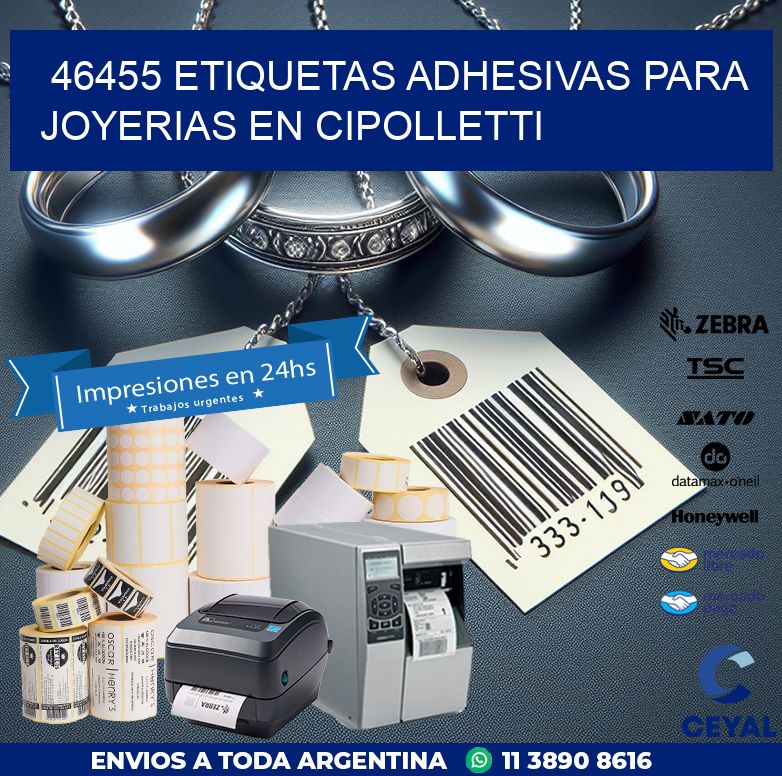 46455 ETIQUETAS ADHESIVAS PARA JOYERIAS EN CIPOLLETTI