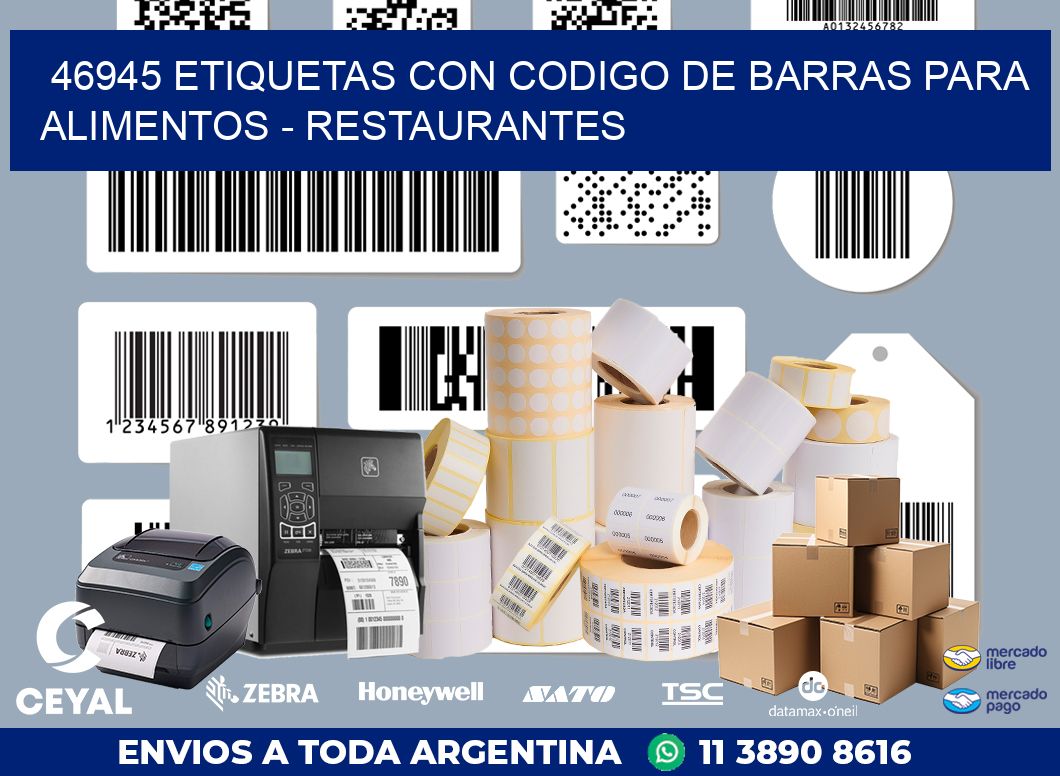 46945 ETIQUETAS CON CODIGO DE BARRAS PARA ALIMENTOS - RESTAURANTES