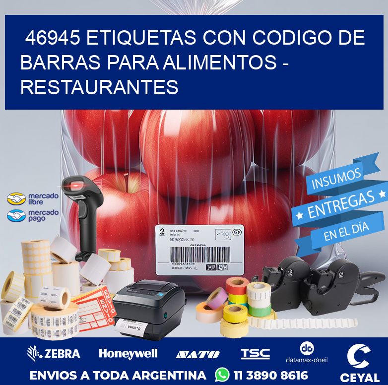 46945 ETIQUETAS CON CODIGO DE BARRAS PARA ALIMENTOS - RESTAURANTES