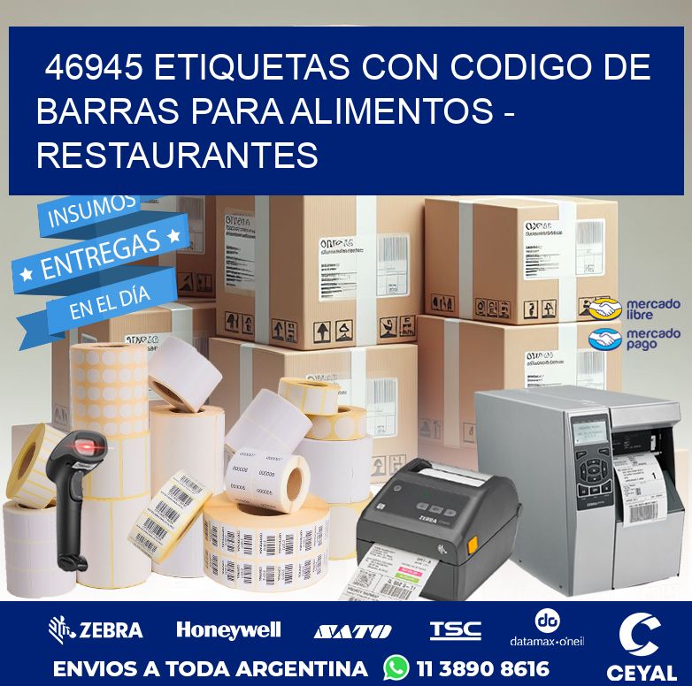 46945 ETIQUETAS CON CODIGO DE BARRAS PARA ALIMENTOS - RESTAURANTES