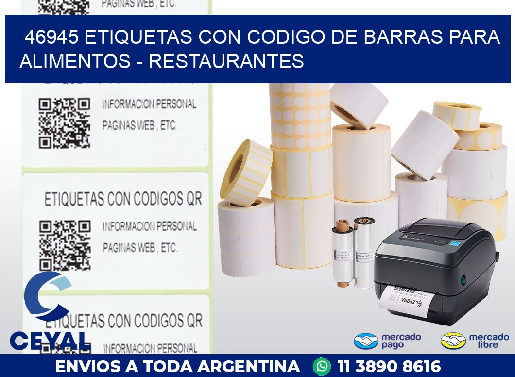 46945 ETIQUETAS CON CODIGO DE BARRAS PARA ALIMENTOS – RESTAURANTES