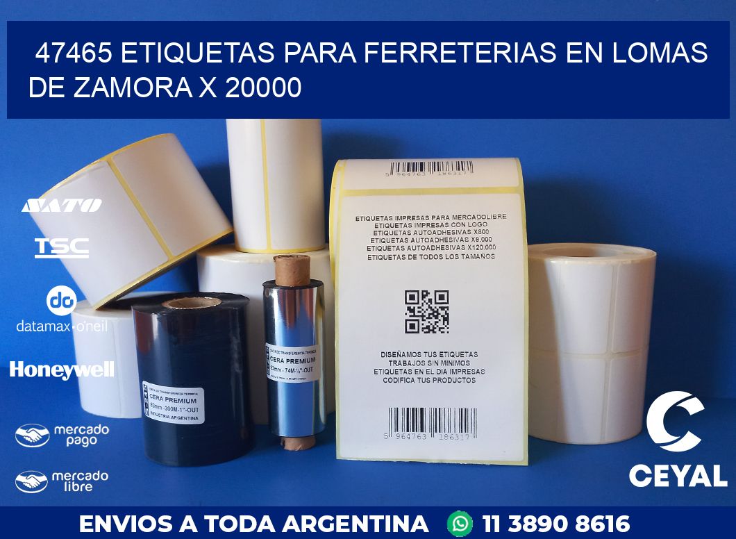 47465 ETIQUETAS PARA FERRETERIAS EN LOMAS DE ZAMORA X 20000