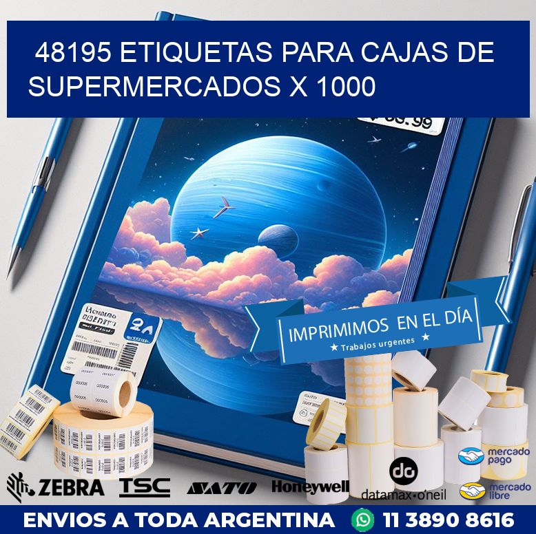 48195 ETIQUETAS PARA CAJAS DE SUPERMERCADOS X 1000