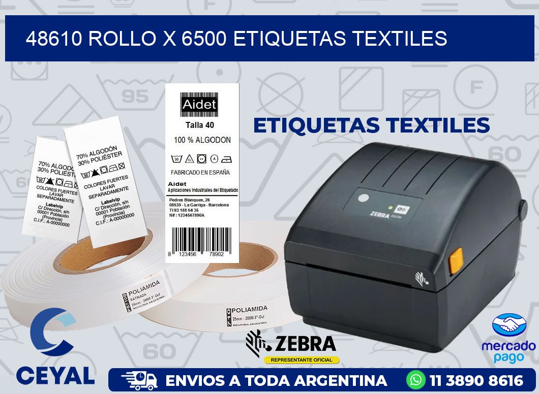 48610 ROLLO X 6500 ETIQUETAS TEXTILES