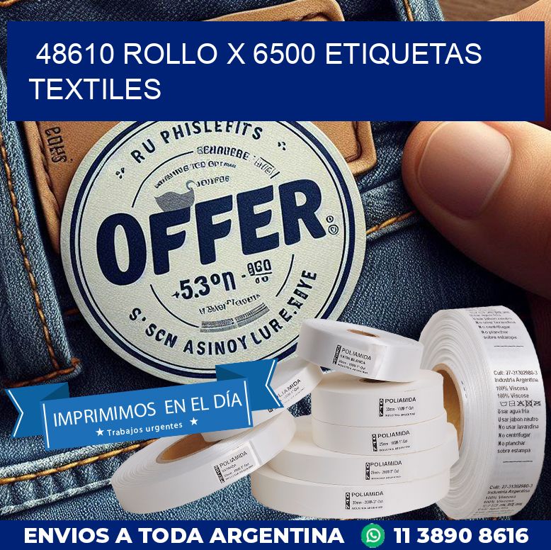 48610 ROLLO X 6500 ETIQUETAS TEXTILES
