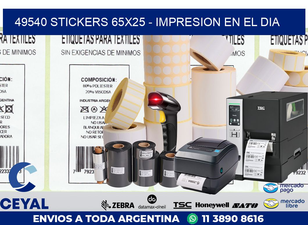 49540 STICKERS 65x25 - IMPRESION EN EL DIA