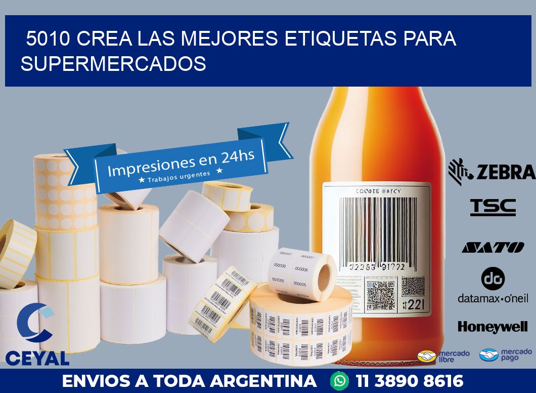 5010 CREA LAS MEJORES ETIQUETAS PARA SUPERMERCADOS