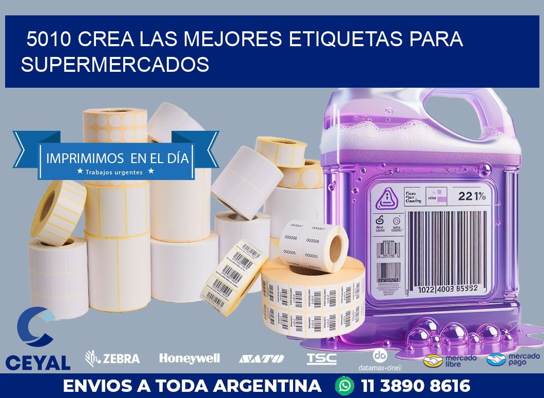 5010 CREA LAS MEJORES ETIQUETAS PARA SUPERMERCADOS