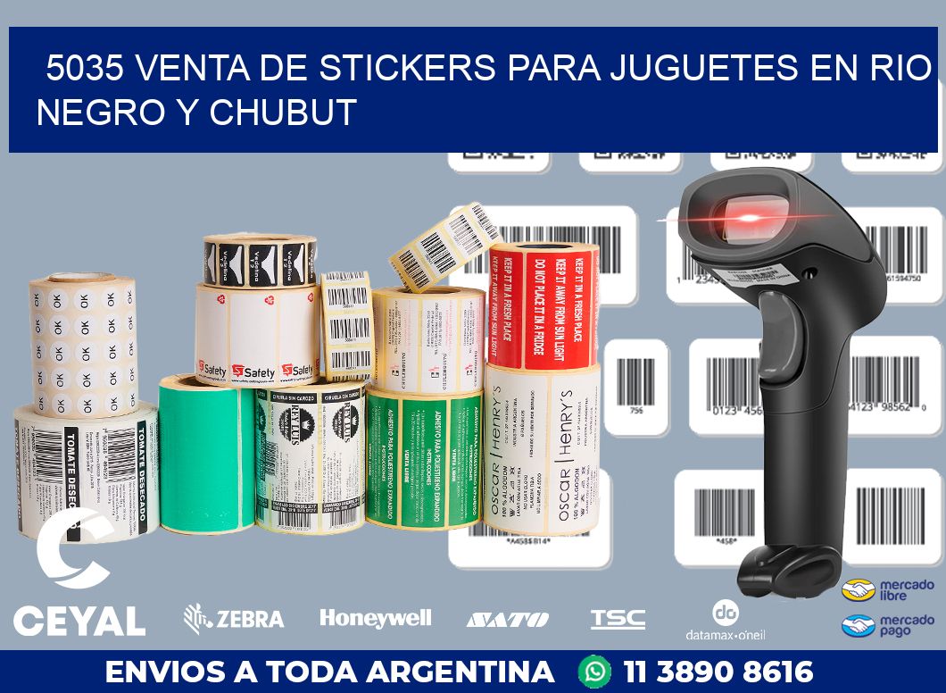 5035 VENTA DE STICKERS PARA JUGUETES EN RIO NEGRO Y CHUBUT