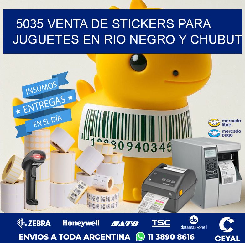 5035 VENTA DE STICKERS PARA JUGUETES EN RIO NEGRO Y CHUBUT