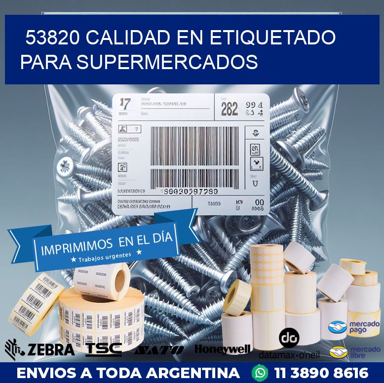 53820 CALIDAD EN ETIQUETADO PARA SUPERMERCADOS