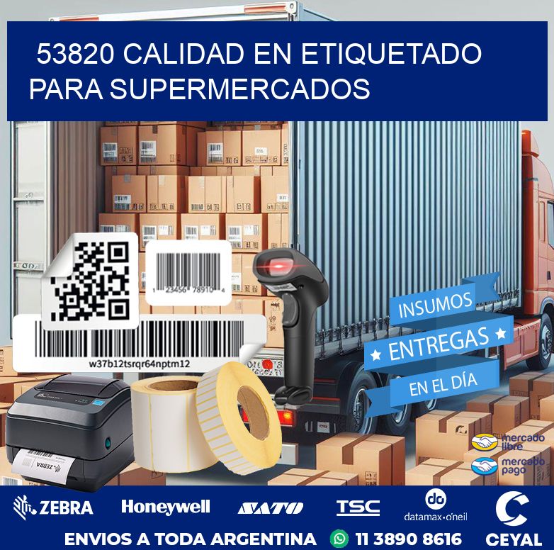 53820 CALIDAD EN ETIQUETADO PARA SUPERMERCADOS