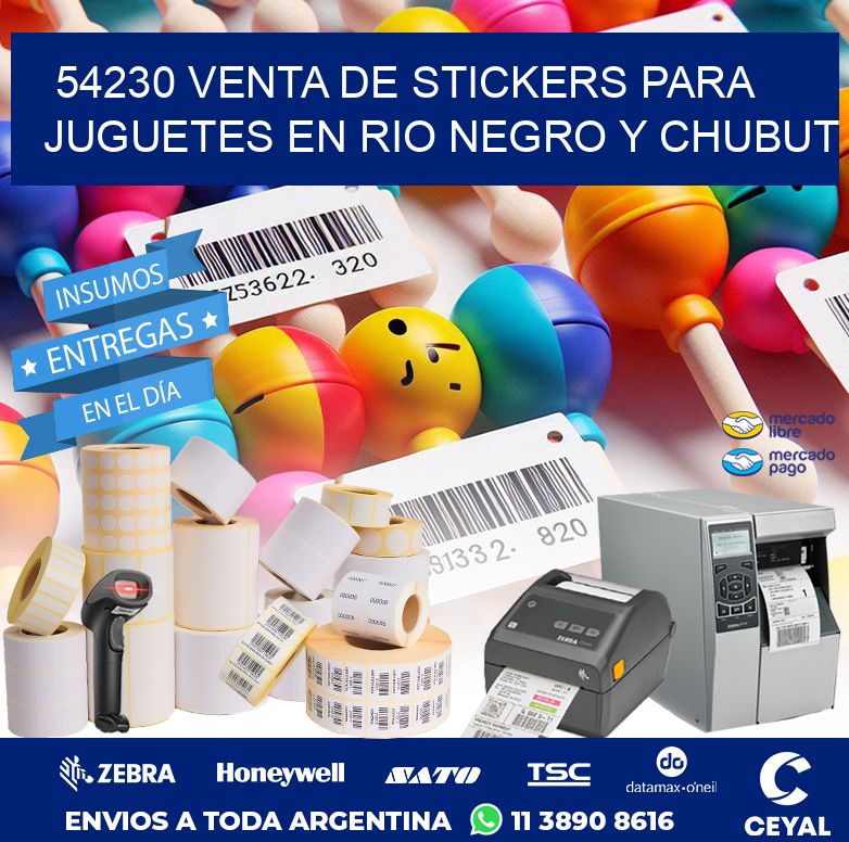 54230 VENTA DE STICKERS PARA JUGUETES EN RIO NEGRO Y CHUBUT