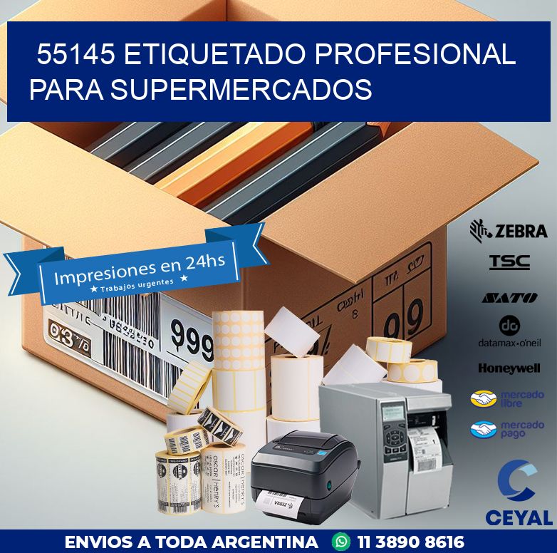 55145 ETIQUETADO PROFESIONAL PARA SUPERMERCADOS