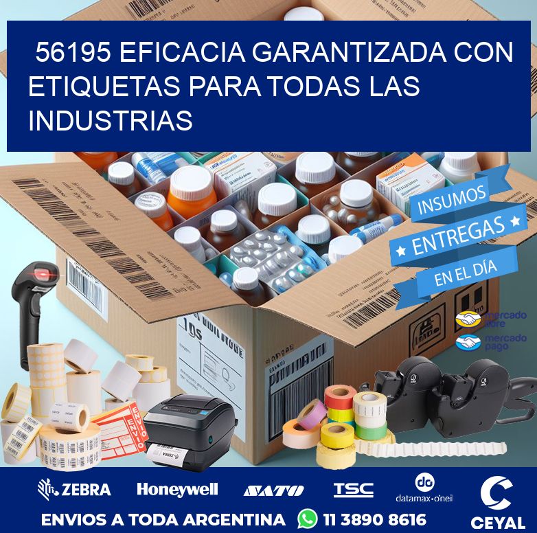 56195 EFICACIA GARANTIZADA CON ETIQUETAS PARA TODAS LAS INDUSTRIAS