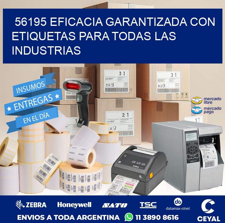 56195 EFICACIA GARANTIZADA CON ETIQUETAS PARA TODAS LAS INDUSTRIAS
