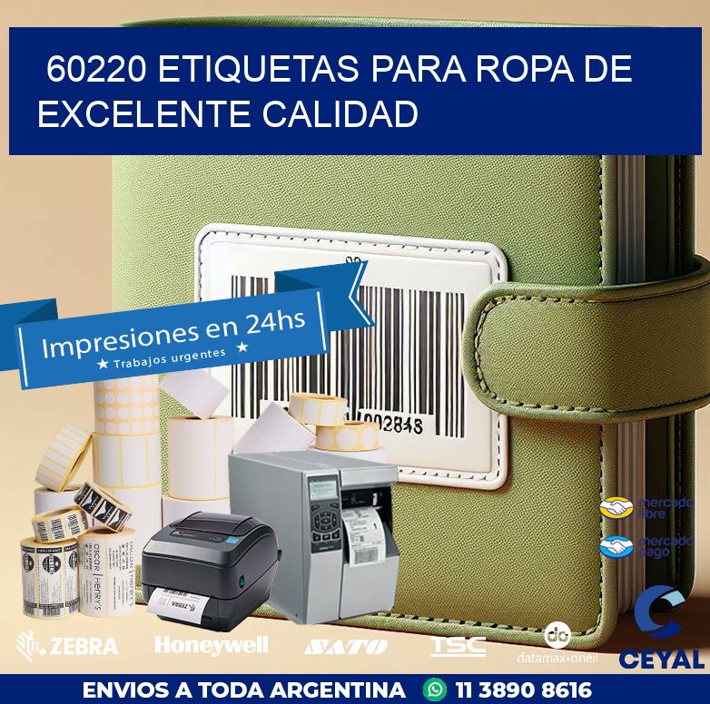 60220 ETIQUETAS PARA ROPA DE EXCELENTE CALIDAD