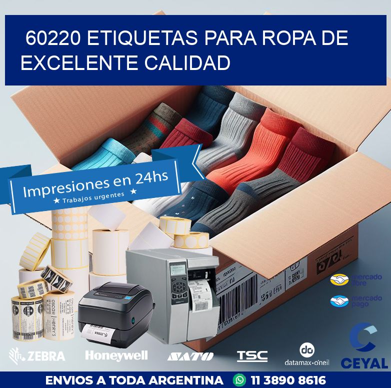 60220 ETIQUETAS PARA ROPA DE EXCELENTE CALIDAD