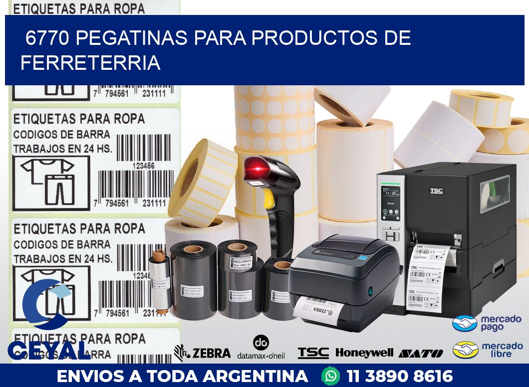 6770 PEGATINAS PARA PRODUCTOS DE FERRETERRIA