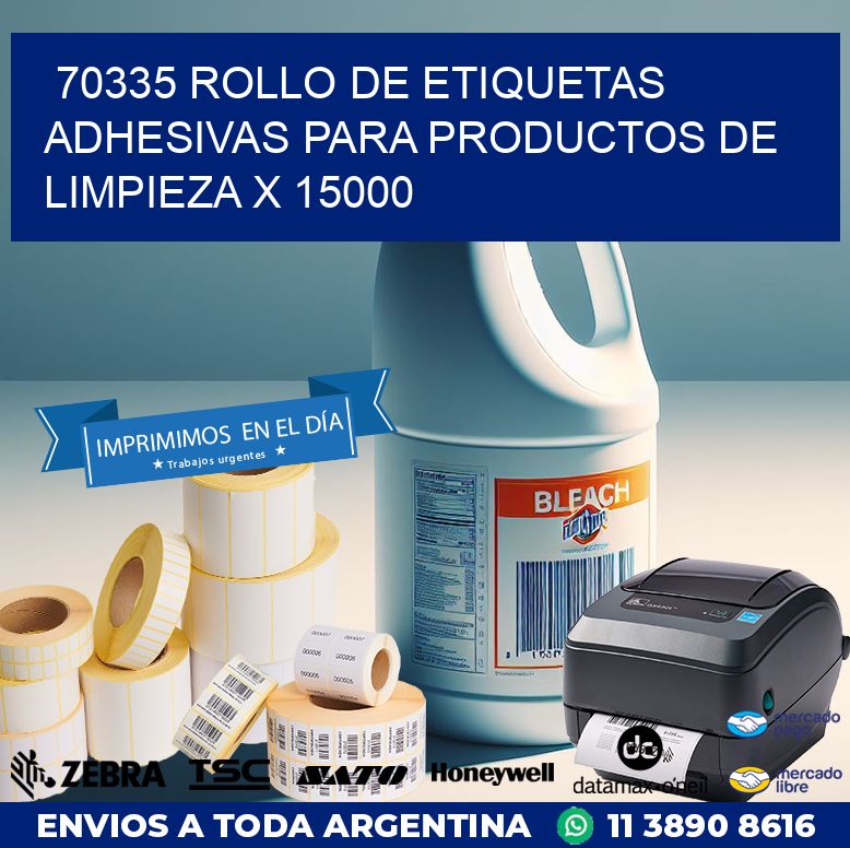 70335 ROLLO DE ETIQUETAS ADHESIVAS PARA PRODUCTOS DE LIMPIEZA X 15000