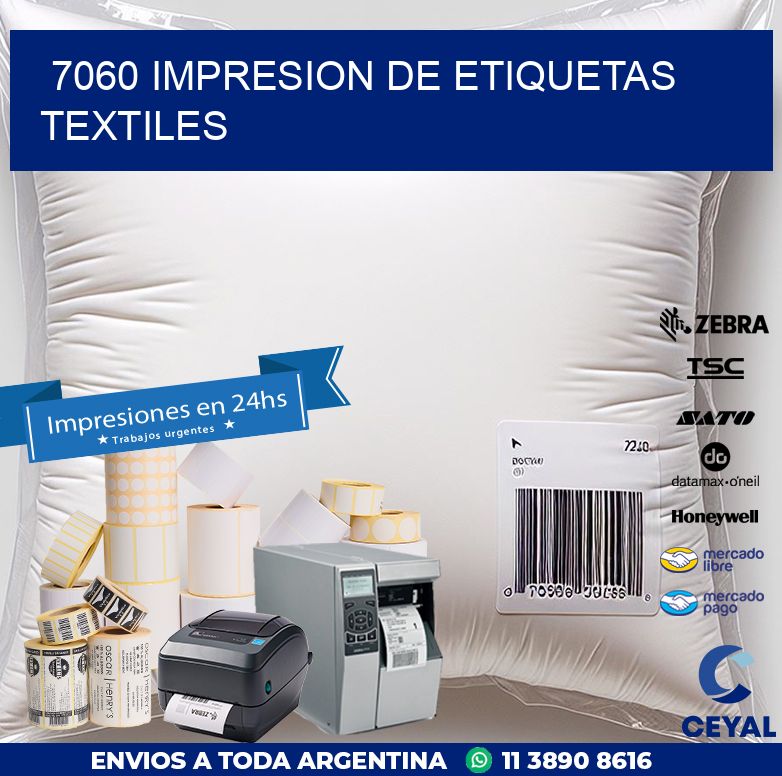 7060 IMPRESION DE ETIQUETAS TEXTILES