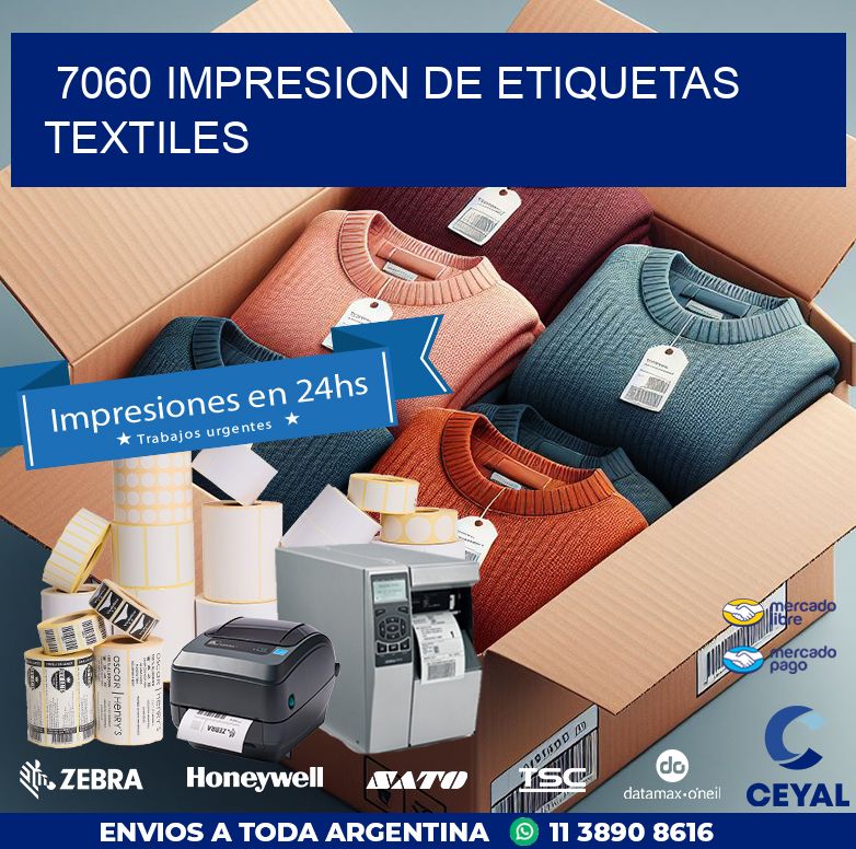 7060 IMPRESION DE ETIQUETAS TEXTILES