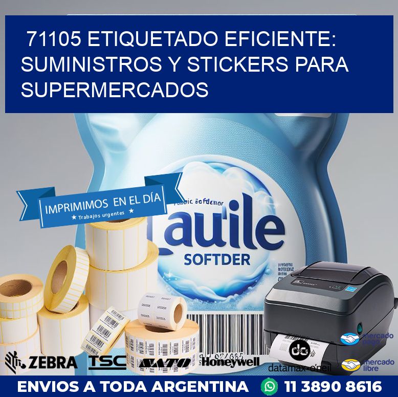 71105 ETIQUETADO EFICIENTE: SUMINISTROS Y STICKERS PARA SUPERMERCADOS