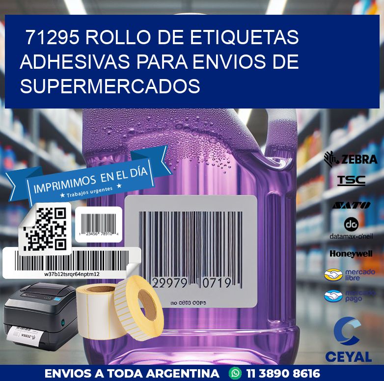 71295 ROLLO DE ETIQUETAS ADHESIVAS PARA ENVIOS DE SUPERMERCADOS