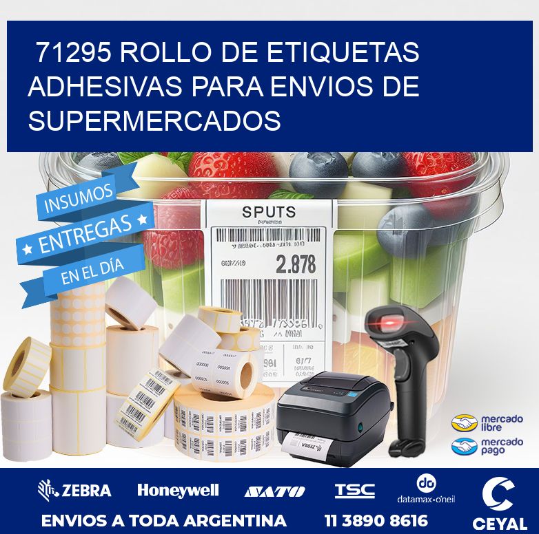 71295 ROLLO DE ETIQUETAS ADHESIVAS PARA ENVIOS DE SUPERMERCADOS