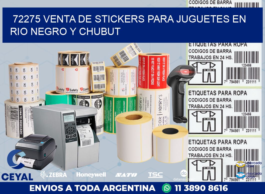 72275 VENTA DE STICKERS PARA JUGUETES EN RIO NEGRO Y CHUBUT