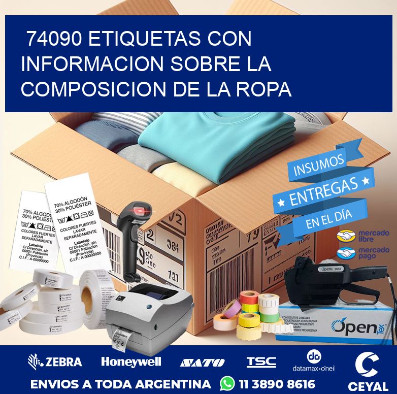 74090 ETIQUETAS CON INFORMACION SOBRE LA COMPOSICION DE LA ROPA